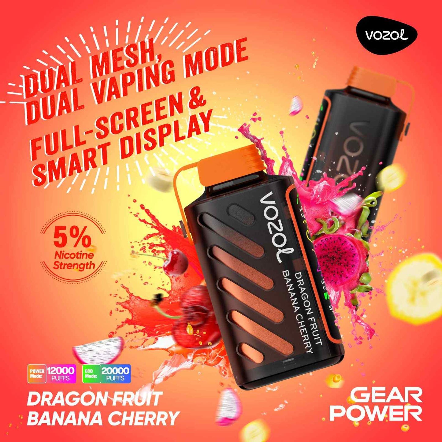 Dragon Fruit Banana Cherry Vozol Vape Gear Power 20000